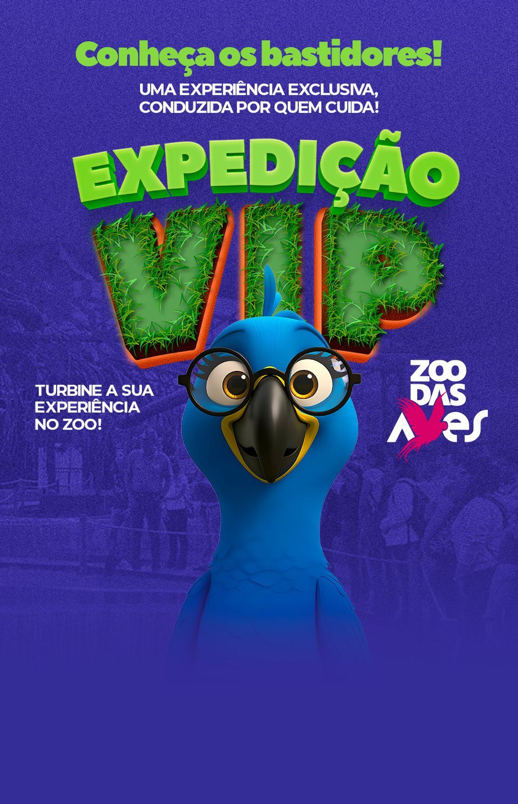 Zoo das Aves - Expedição VIP